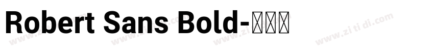 Robert Sans Bold字体转换